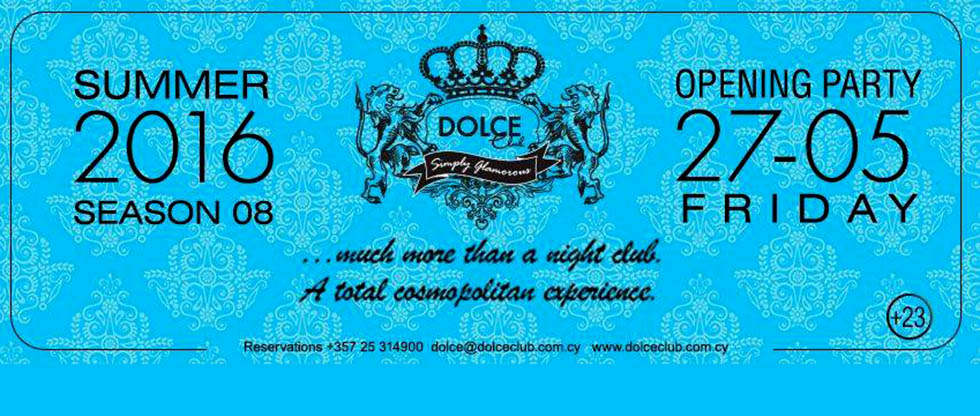 Dolce Summer Opening Party