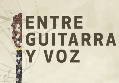 Entre Guitarra y Voz