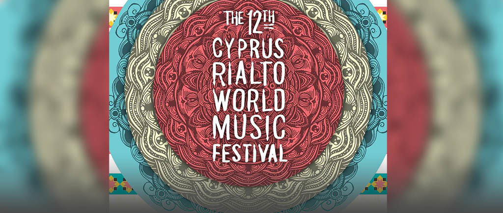 12th Cyprus Rialto World Music Festival
