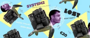 Lost Boat Party — вечеринка на катамаране с System2