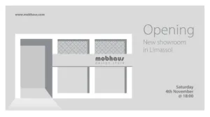 Opening Mobhaus Design Store in Limassol