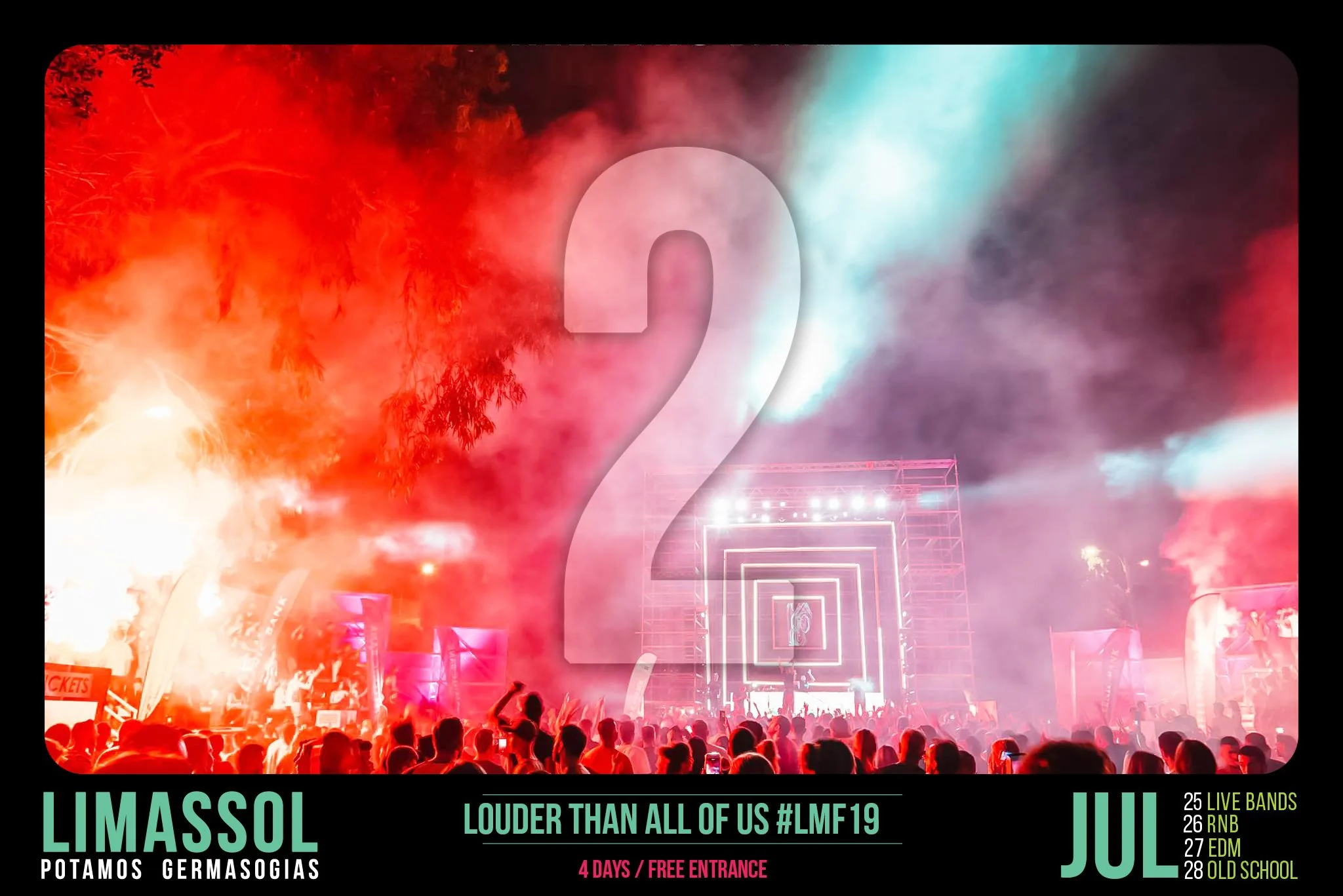 Loud Music Festival 25/07-28/07