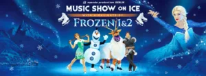 Music Circus Show Frozen 1&2